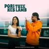 Pori Tuze Kes Lamb - Single