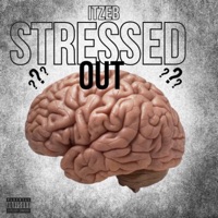 Stressed out - Single - ItzEB.