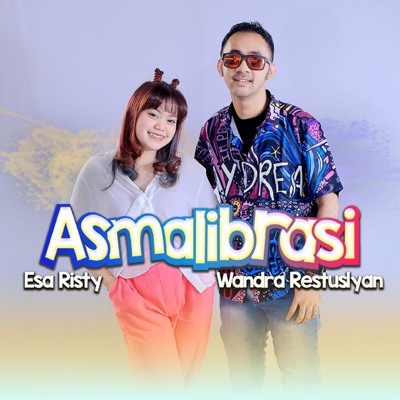 Asmalibrasi (feat. Esa Risty) - Single