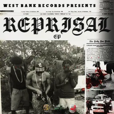 Listen to Reprisal - EP by West Bank Records