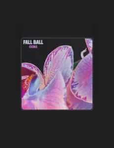 Dengarkan Fall Ball, tonton video musik, baca bio, lihat tanggal tur & lainnya!