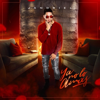 Ya No Lo Amas - Single
