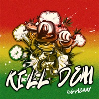 Kill Dem - Single - Sghenny