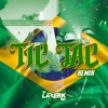 TIC TAC RMX (feat. Ponte Perro) - Single