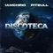 Discoteca - IAmChino & Pitbull lyrics