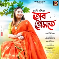 Tur Premote - Single - Barnali Basistha, Biplab Saharia & Babon Bornil