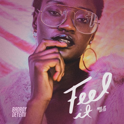 Feel It - Single