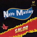Naye Maslay - Single