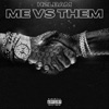 Me vs Them - Single