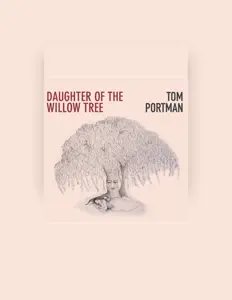 Escucha a Tom Portman, mira vídeos musicales, lee la biografía, consulta fechas de giras y mucho más.