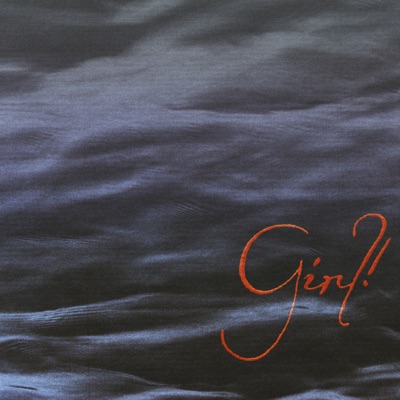 Girl! - Single