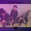 Unterwegs - Single