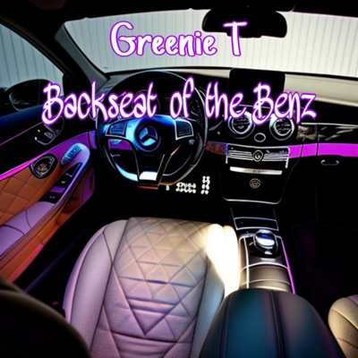 Backseat of the Benz - Single