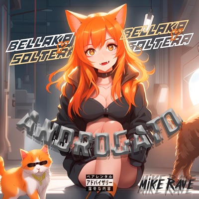 Bellaka y Soltera - Single