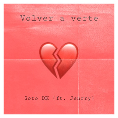 Volver a Verte (feat. Jenrry) - Single