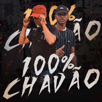 100% Chavão - Single