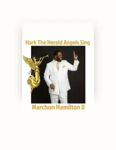 Marchon Hamilton II: песни, клипы, биография, даты выступлений и многое другое.