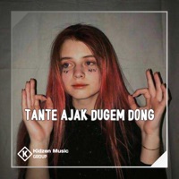 Tante Ajak Dugem Dong - Single - DJ ANANTA