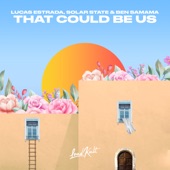 That Could Be Us artwork