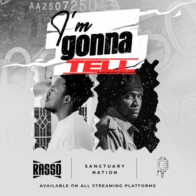 I'm gonna tell (feat. Dorphanage) - Single