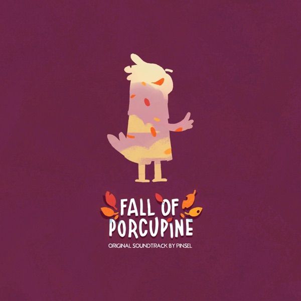 Fall of Porcupine(Original Game Soundtrack)