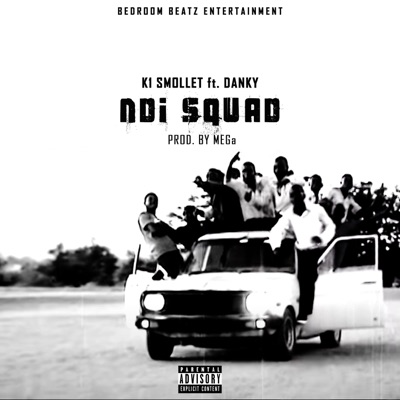 Ndi Squad (feat. Danky) - Single