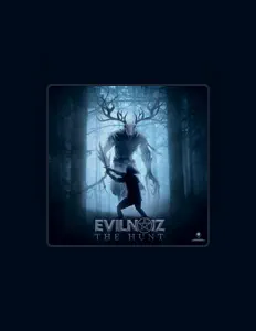 收听 Evilnoiz、观看音乐视频、阅读小传、查看巡演日期等 ！