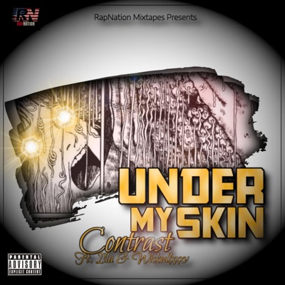 Under My Skin (feat. Hot N' Heated Music & SKRILLA LXXXV) - Single