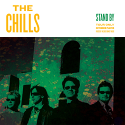 Stand By - The Chills Cover Art