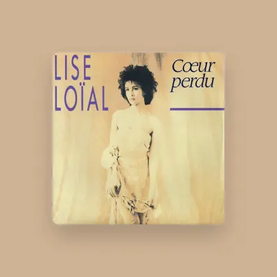 Listen to Lise Loïal, watch music videos, read bio, see tour dates & more!