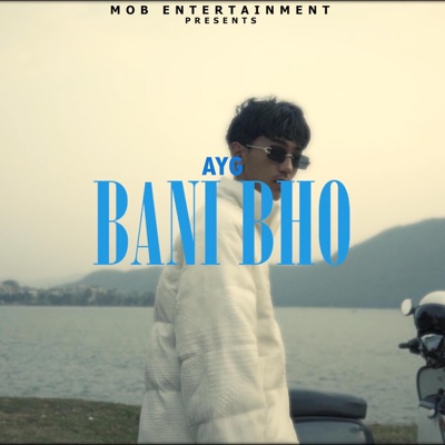 Bani Bho - Single