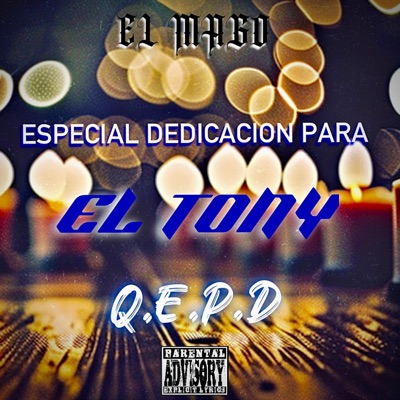 Para el Tony (QEPD) - Single