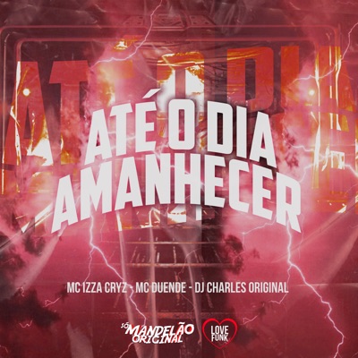 Até o Dia Amanhecer - Single
