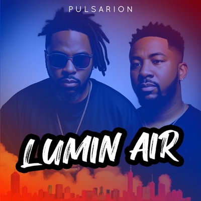 Lumin Air (with RJ Pasin) - Single