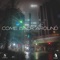 Come Back Around - KADOKAWA DREAMS & MICHVEL JVMES lyrics