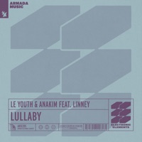 Lullaby (feat. Linney) - Single - Le Youth & Anakim