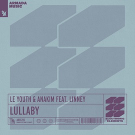 Lullaby (feat. Linney) Le Youth & Anakim