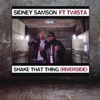 Shake That Thing (Riverside) [Radio Edit] [feat. Twista] - Single