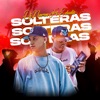 Las Solteras (Dj Naren) [Guarapos 2023] - Single