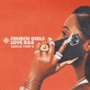Church Girls Love R&B - Girls Trip ll - EP