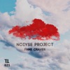 NOIYSE PROJECT - Fame Craver