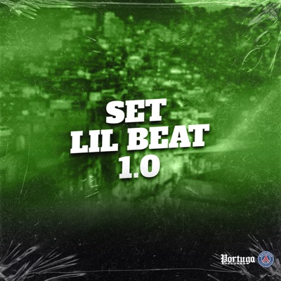 Set Lil Beat 1.0 (feat. MC ZUDO BOLADÃO, Mc Moreno ZL, MC Nigueri & TIO FAEL) - Single