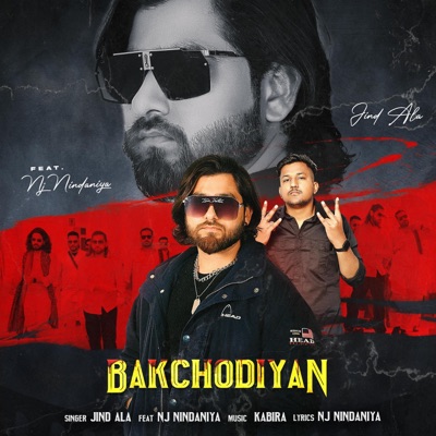 Bakchodiyan (feat. NJ Nindaniya) - Single