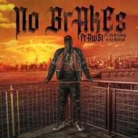 No Brakes (feat. Cerbeus) - Single - Frawst, Jay Eazy & Konrad OldMoney