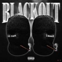 Blackout (feat. TBooGie) - Single - Lil Terps