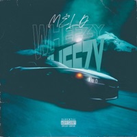 WHEEZY (Main Girl) - Single - MÉLO