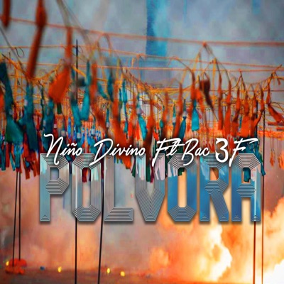 Polvora (feat. Bac 3f) - Single