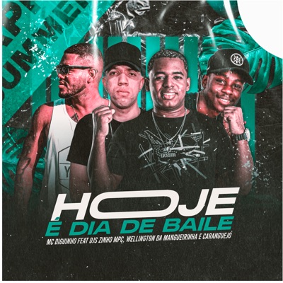 Hoje e Dia de Baile - Single
