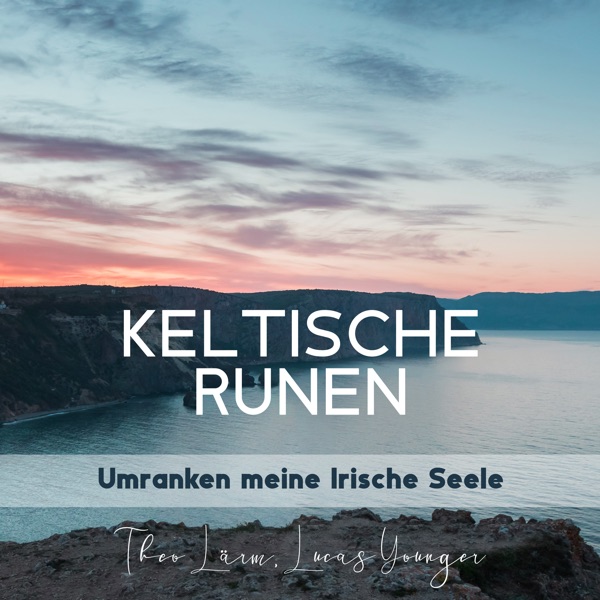 Keltische Runen Umranken Meine Irische Seele