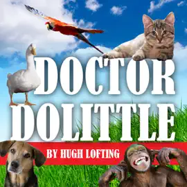 The Voyages of Doctor Dolittle (Unabridged)